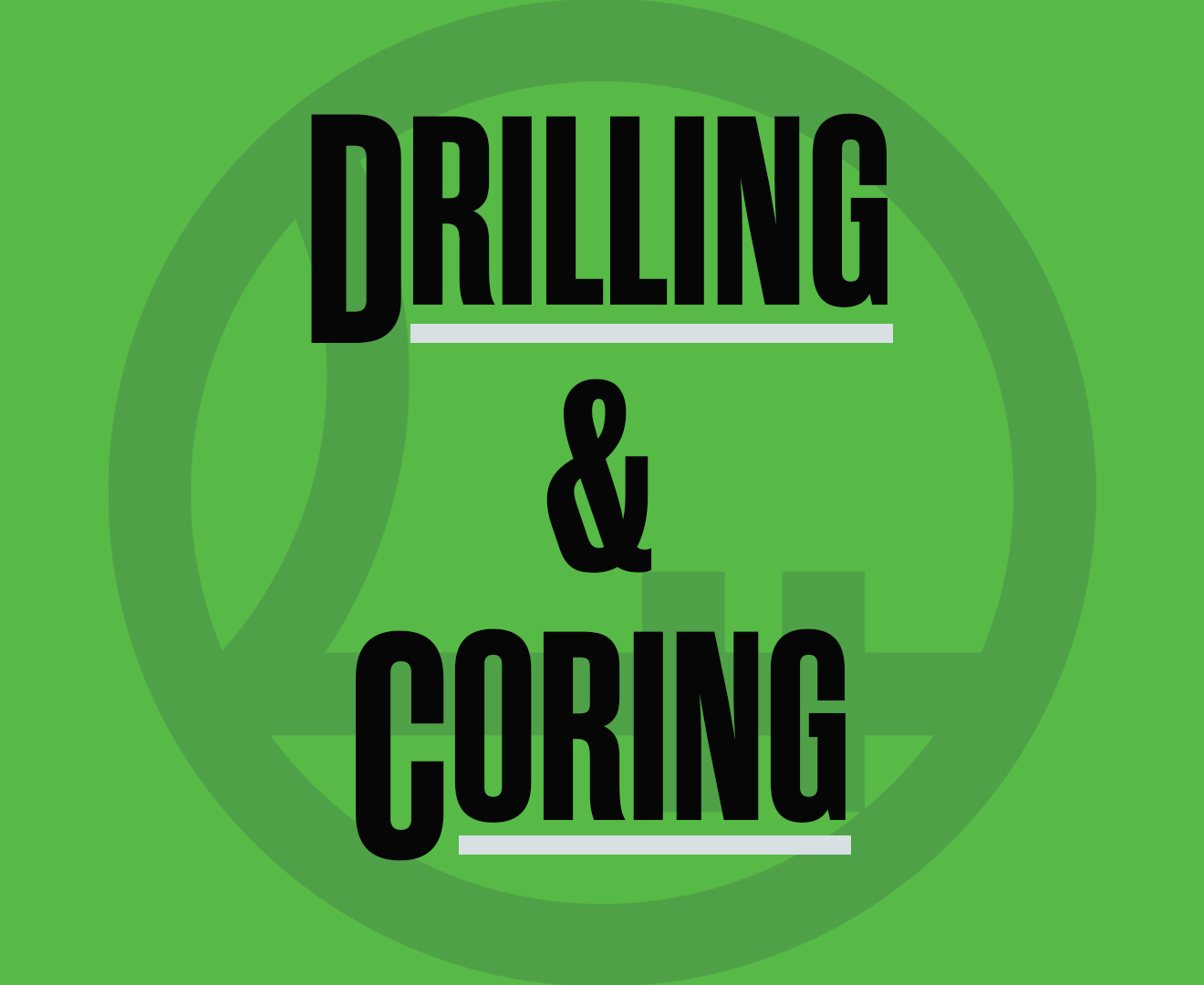 Drilling & Coring